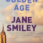 Jane Smiley, Golden Age