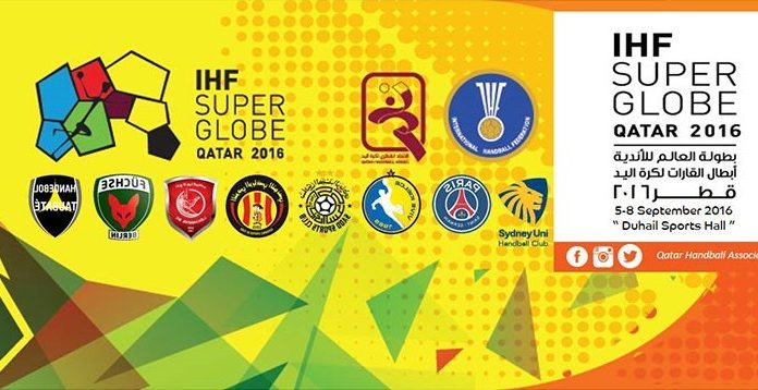 Doha to Host IHF Super Globe from September 5 Doha to Host IHF Super Globe from September 5
