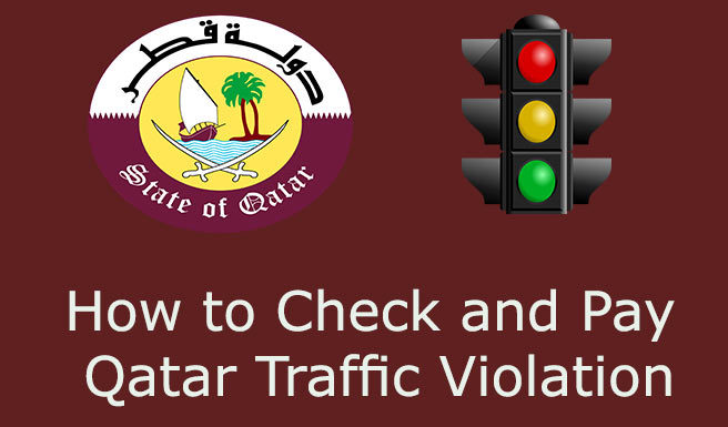 How to Check and Pay Qatar Traffic Violation Fines