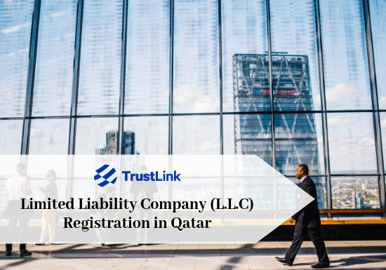 What is the process of Limited Liability Company LLC Registration in Qatar?
