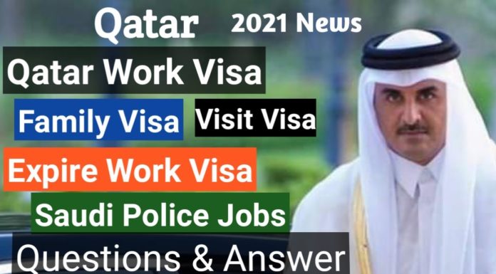 Qatar work Visa//Qatar Family Visa//Qatar visit visa 2021 Question And Answers