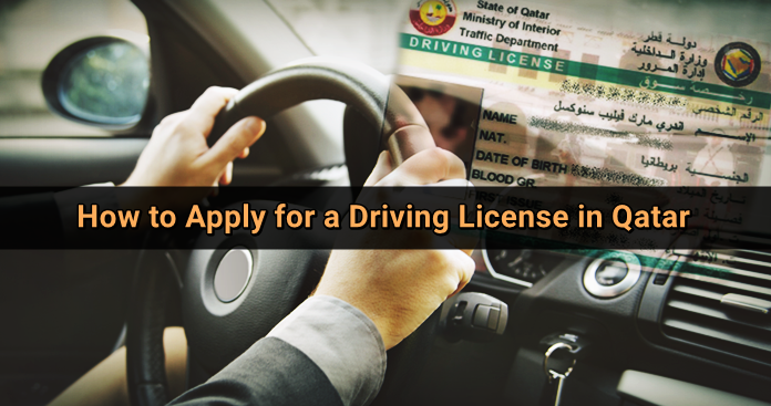 How to apply for a drivers license in Qatar 2021?